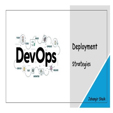 SUMMARY OF DEVOPS IT DEPLOYMENT STRATEGIES
