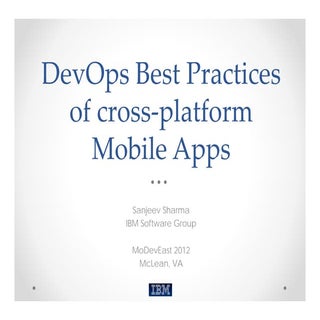 Dev ops for cross platform mobile  ...