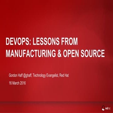 DevOps: Lessons from Manufacturing and Open Source