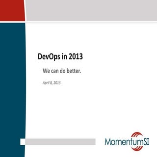 Dev ops in 2013