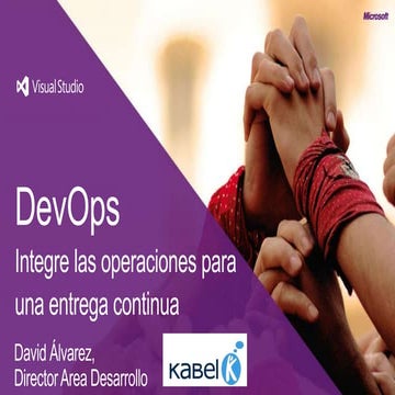 DevOps. Integre las operaciones para una entrega continua