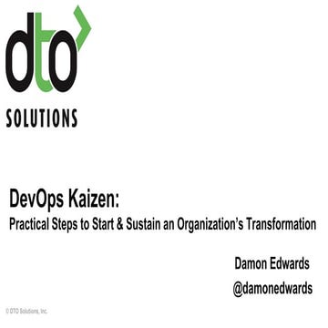 DevOps Kaizen: Practical Steps to Start & Sustain a Transformation