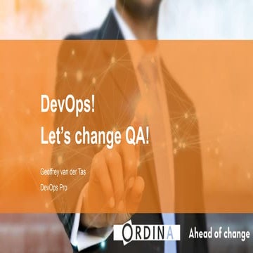 DevOps! let's change QA! DevOps Pro Lithuania