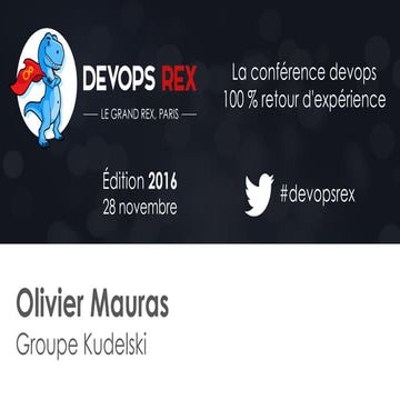 [devops REX 2016] Comment l’IT peut arrêter de se faire vanner par les devs ?
