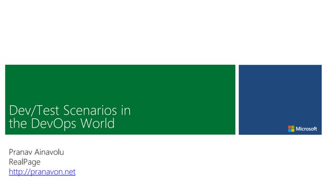 Dev/Test Scenarios in the DevOps World