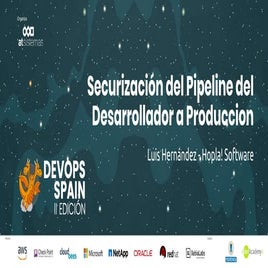 DevOps Spain 2019. Luis hernández-Hopla