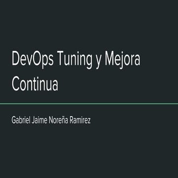 Dev ops tuning y mejora continua
