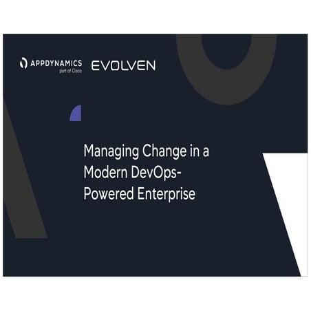 Managing Change in a Modern DevOps-Powered Enterprise