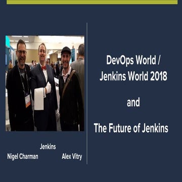 DevOps World | Jenkins World 2018 and The Future of Jenkins
