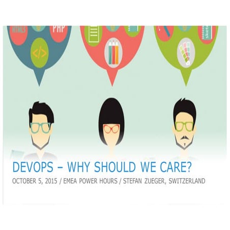 DevOps - Why Should We Care?