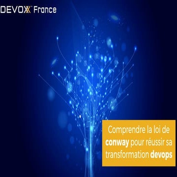 Devoxx17 - Réussir sa transformation devops