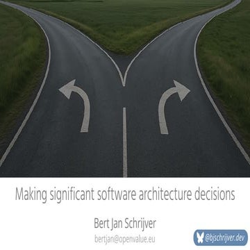 Devoxx Belgium 2025 - Making significant Software Architecture decisions