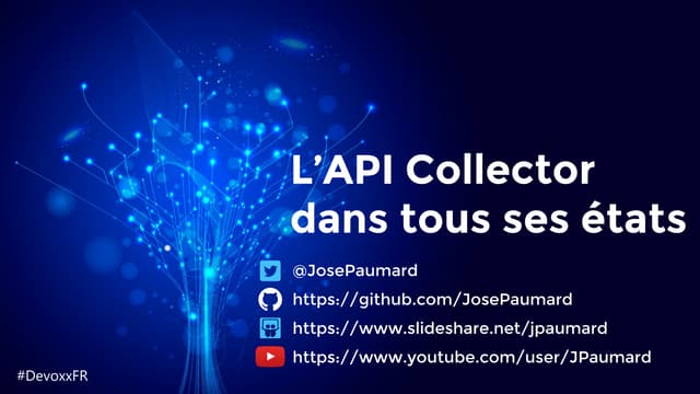 L'API Collector dans tous ses états