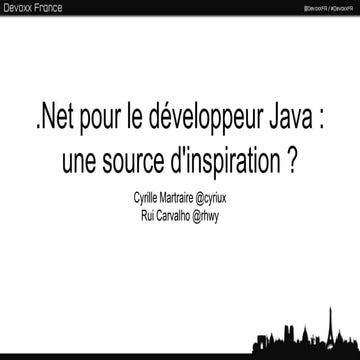 .Net pour le développeur Java - une source d'inspiration?