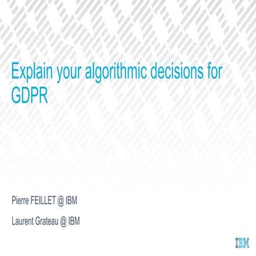 Explain your algorithmic decisions for gdpr