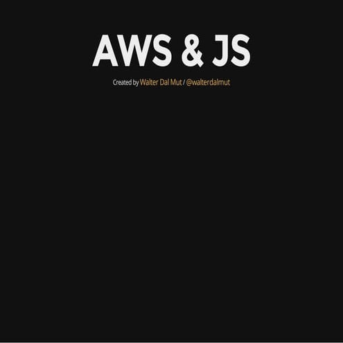 Dev party 2014 - AWS & JS