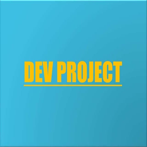 DEV Project