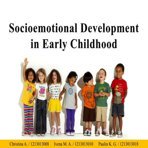 Developmental Psychology Presentation (socioemotional development)