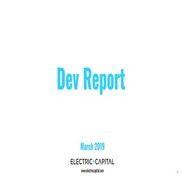 Dev Report (Published: March 2019)