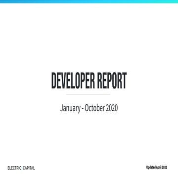 Developer Report (Published: December 2020, Updated: April 2021)