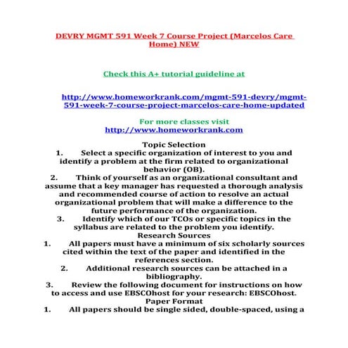 Devry mgmt 591 week 7 course project (marcelos care home) new