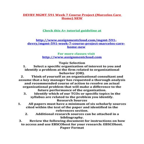 Devry mgmt 591 week 7 course project (marcelos care home) new