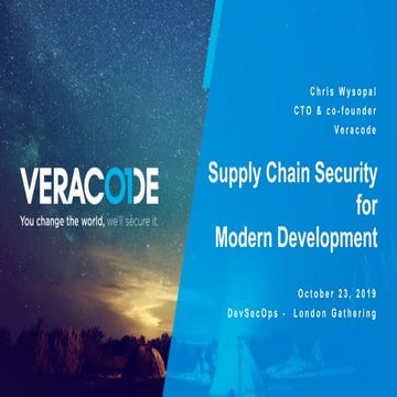 DSO-LG Oct 2019: Modern Software Delivery: Supply Chain Security Critical (Ch...