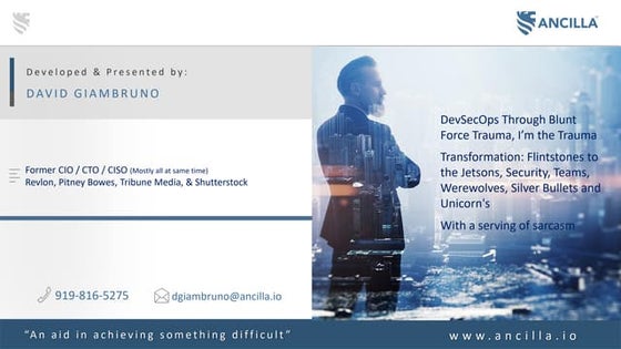 DevSecOps Through Blunt Force Trauma, I'm the Trauma