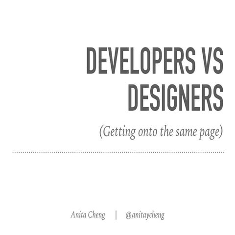 Devs vs Designers: getting onto the same page
