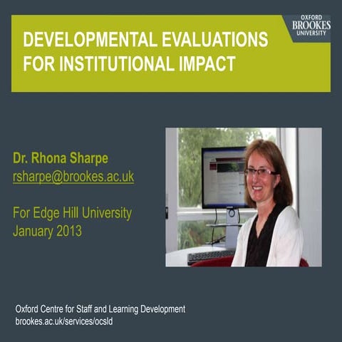 Developmental evaluations for institutional impact