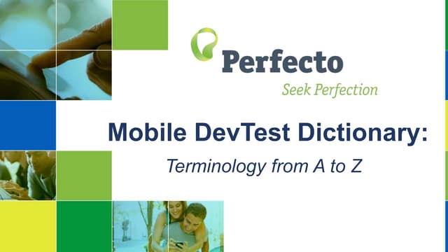 Mobile DevTest Dictionary