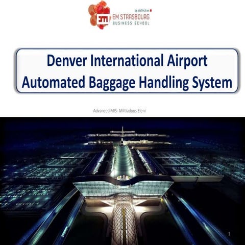 Denver Baggage Handling System's Failure