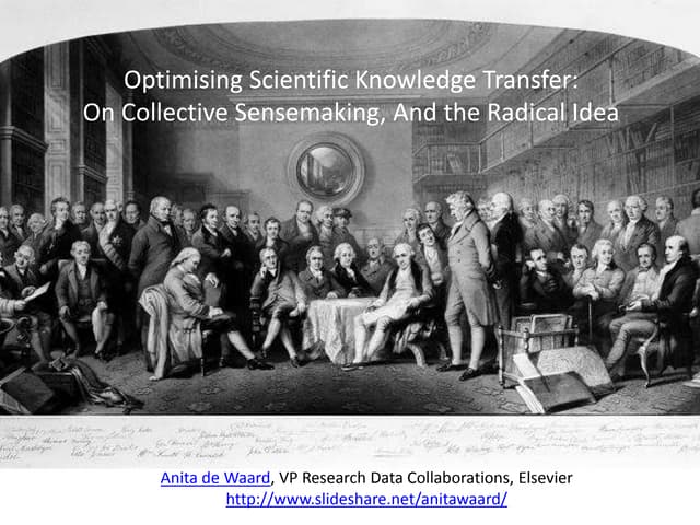Optimising Scientific Knowledge Transfer: How Collective Sensemaking Can Ena...
