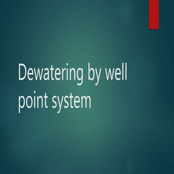 Dewatering by well point system