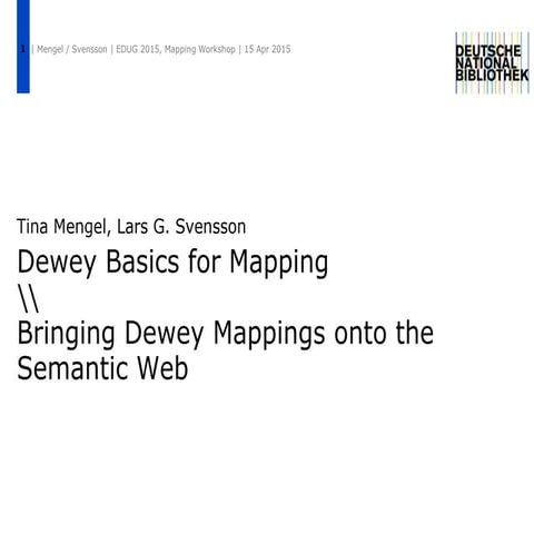 Dewey Basics for Mapping