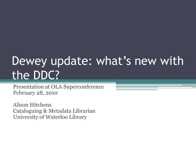 Dewey Update: What's New with the DDC? (2010)