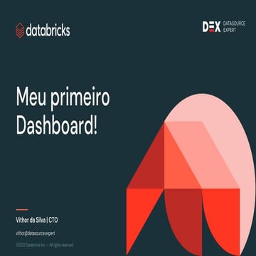 Meu Primeiro Dashboard com Databricks: Guia Completo para Iniciantes | PDF