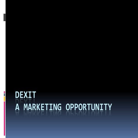 Dexit Case Study 