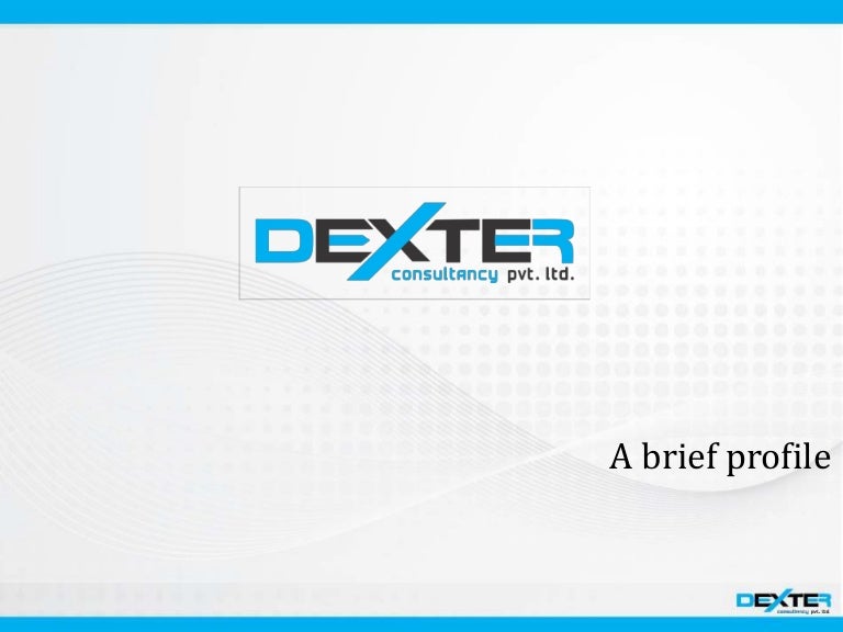 Dexter Consultancy Pvt Ltd