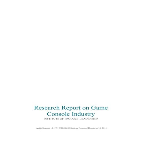 Game Console Industry Report