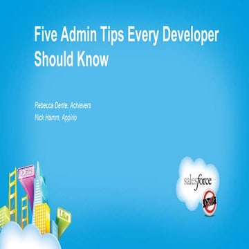 Five Admin Tips Every Developer Should Know | PPT