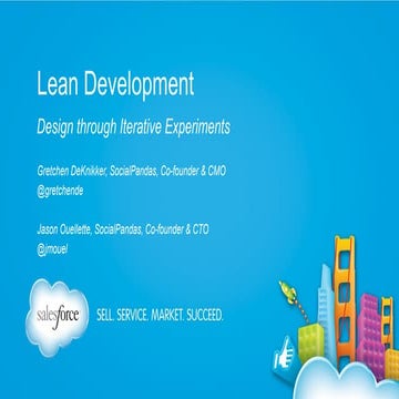 Lean Development: Design Through Iterative Experiments