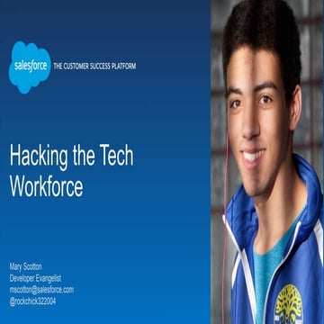 Dreamforce 2015 - Hack the Tech Workforce