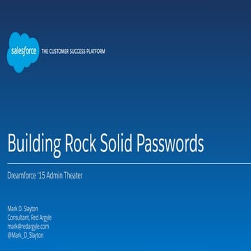 Building Rock Solid Passwords - Mark Slayton