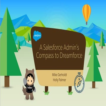 A Salesforce Admin's Compass to Dreamforce