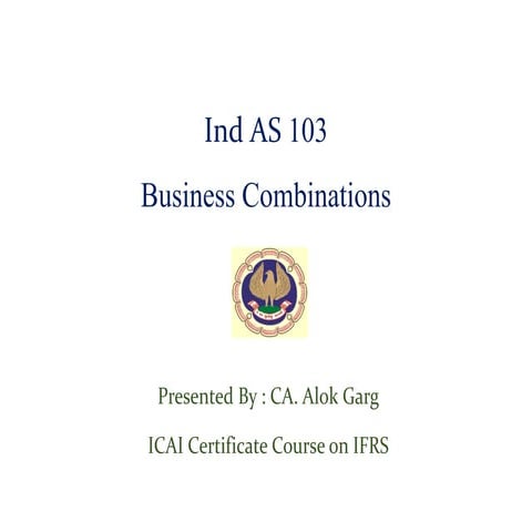 Business Combination by Alok Garg
