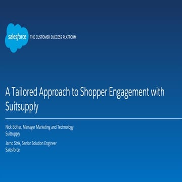 A Tailored Approach to Shopper Engagement with SuitSupply