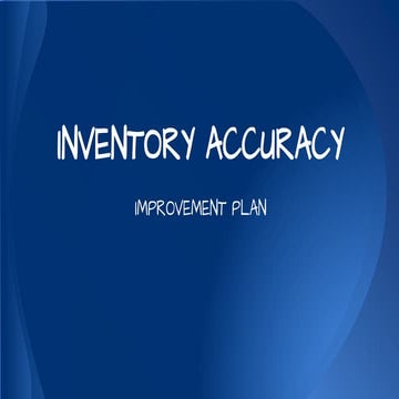 Inventory Accuracy Improvement Plan 