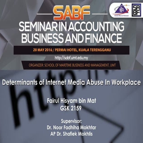 Determinants of Internet Media Abuse In Workplace.