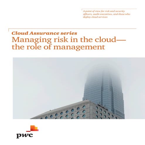 Managing Risk in the Cloud -The Role of Management